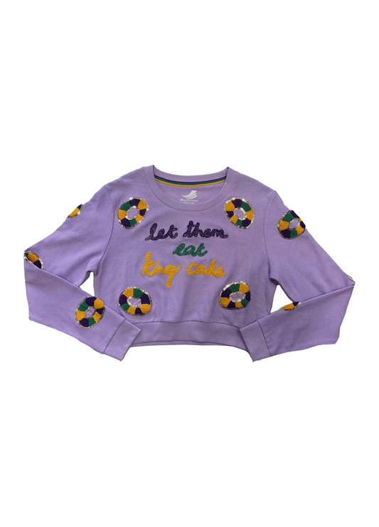 'Let Them Eat King Cake' Crop Pullover