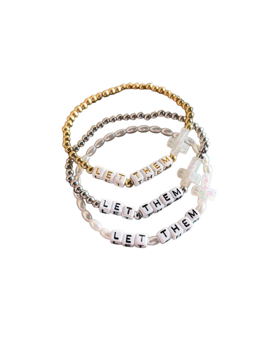 Holy Water Let Them Bracelet